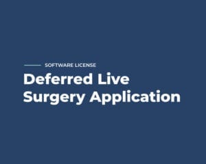 Deferred Live Surgery Application License DLiveMed