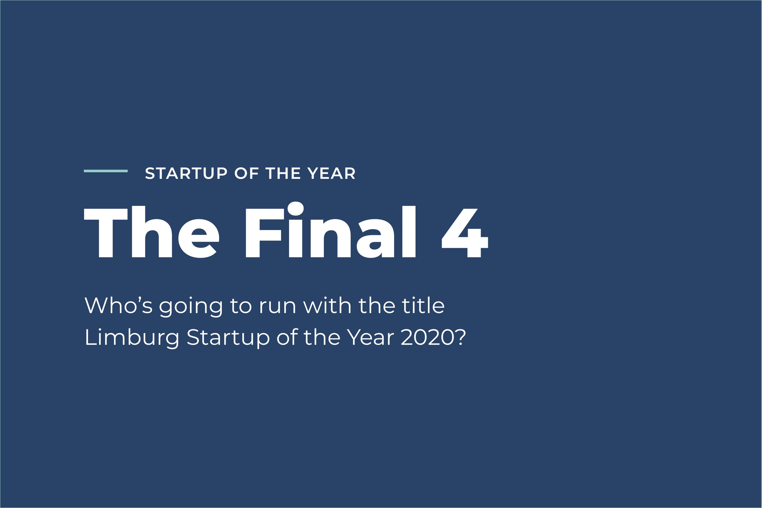 final 4 limburg startup of the year